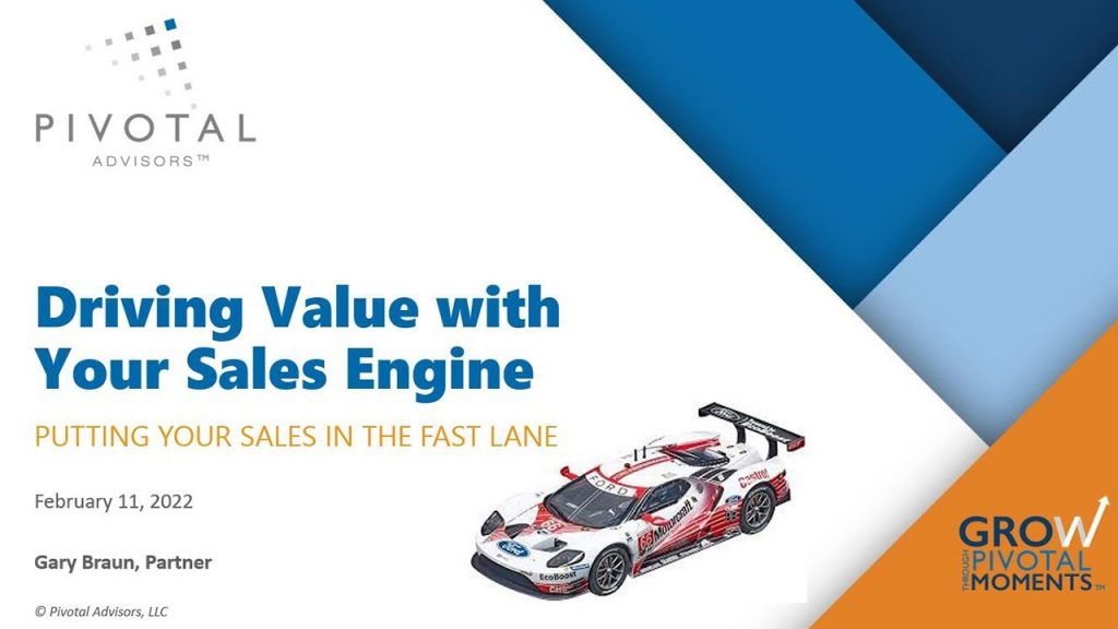 Driving Value with Your Sales Engine