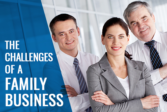 The Challenges of a Family Business